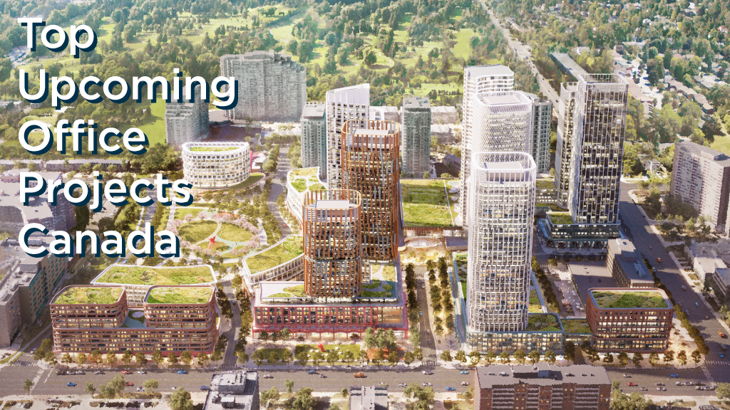 Top 10 Pre-Bid Office Projects in Canada – November 2025 Top 10 Pre-Bid Office Projects in Canada – November 2025