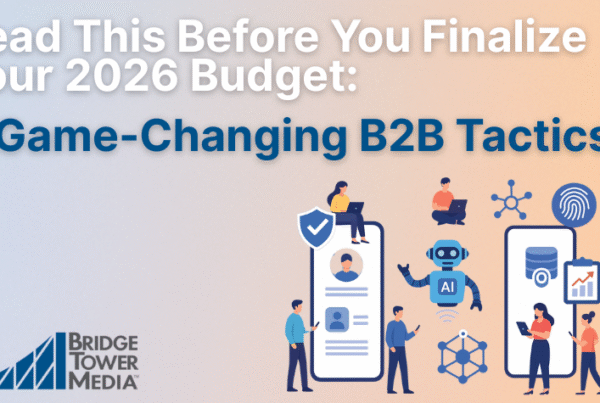 Read This Before You Finalize Your 2026 Budget: 6 Game-Changing B2B Tactics Read This Before You Finalize Your 2026 Budget: 6 Game-Changing B2B Tactics