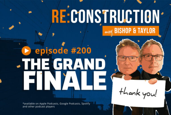 Re:Construction podcast &ndash; Episode 200