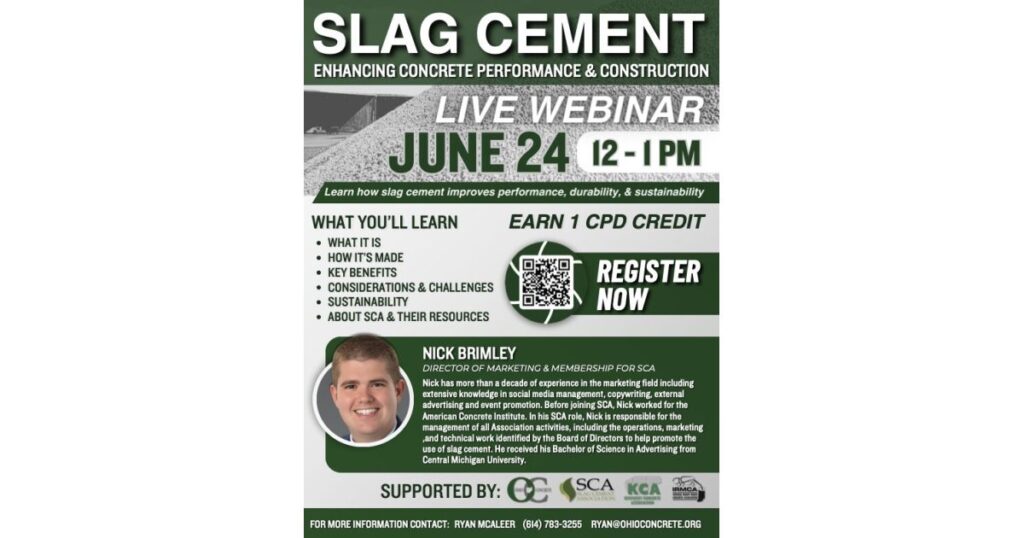 Industry Groups to Host Live Webinar On Slag Cement’s Role in Stronger, More Sustainable Concrete Construction