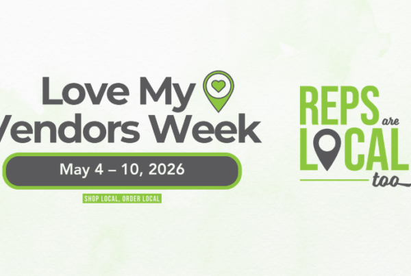 Latest Reps Are Local Too campaign puts spotlight on vendor appreciation