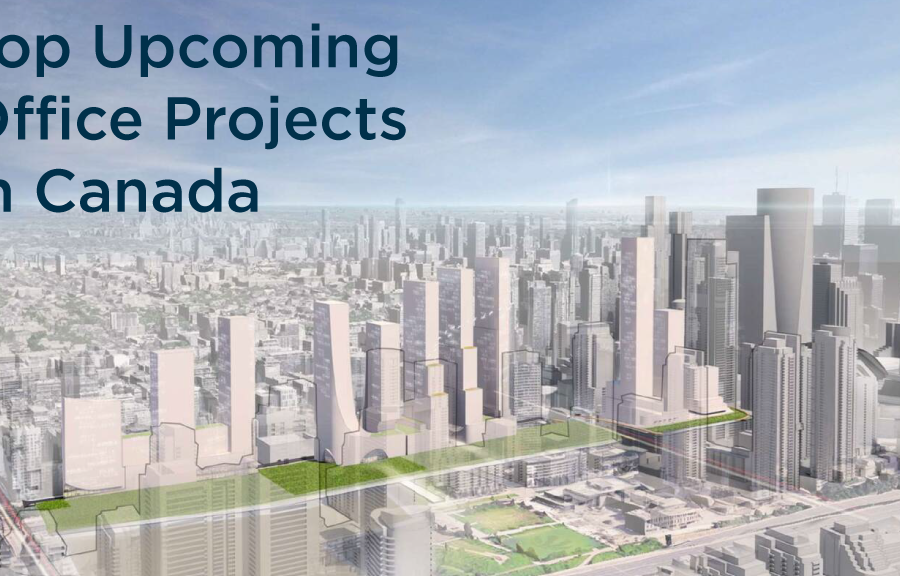 Top 10 Pre-Bid Office Projects in Canada &ndash; May 2026