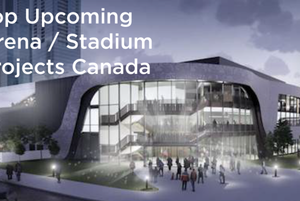 Top 10 Pre-Bid Arena/Stadium Projects in Canada – June 2026 Top 10 Pre-Bid Arena/Stadium Projects in Canada – June 2026