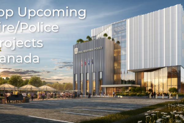 Top 10 Pre-Bid Fire/Police Projects in Canada – August 2026 Top 10 Pre-Bid Fire/Police Projects in Canada – August 2026