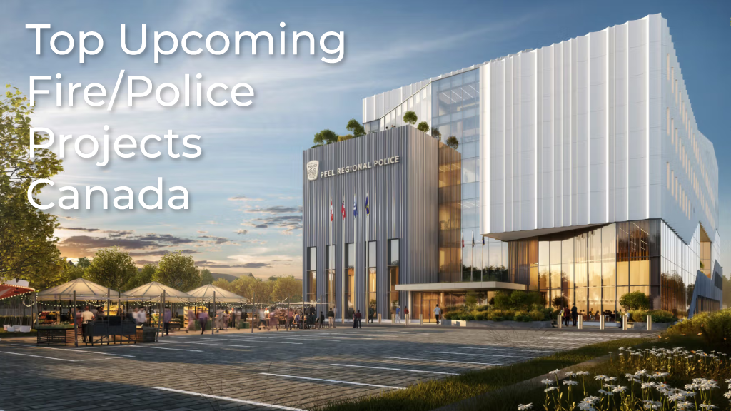 Top 10 Pre-Bid Fire/Police Projects in Canada – August 2026